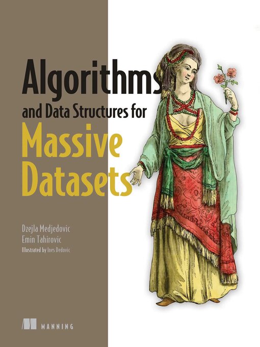 Title details for Algorithms and Data Structures for Massive Datasets by Dzejla Medjedovic - Available
